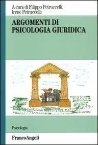 Non Perdere Argomenti di psicologia giuridica