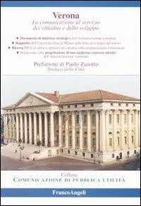 Spedito Oggi Verona. La comunicazione al servizo dei cittadini e dello sviluppo