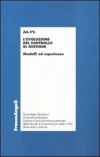 Saldi L‘ evoluzione del controllo di gestione. Modelli ed esperienze