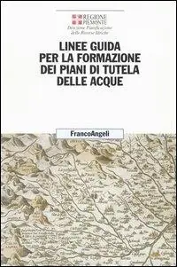 Spedizione Espresso Linee guida per la formazione dei piani di tutela delle acque