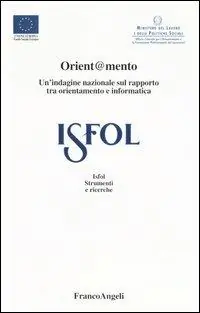 Pagamento Sicuro Orient@mento. Un‘indagine nazionale sul rapporto tra orientamento e informatica