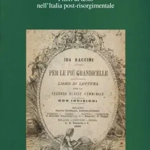 Alfabeto ed educazione. I libri di testo nell‘Italia post-risorgimentale Novità