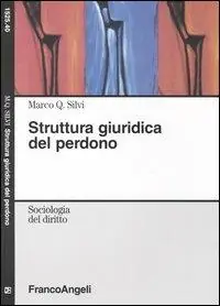 Pagamento Sicuro Struttura giuridica del perdono