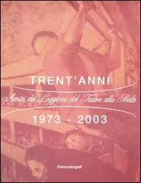 Non Perdere Trent‘anni 1973-2003