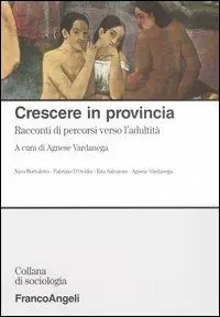 Spedizione Espresso Crescere in provincia. Racconti di percorsi verso l‘adultità