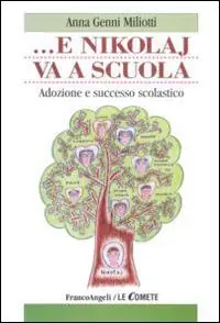 Pagamento Sicuro ... E Nikolaj va a scuola. Adozione e successo scolastico
