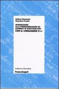 Introduzione alla programmazione ed elementi di strutture dati con il linguaggio C++ Promozione