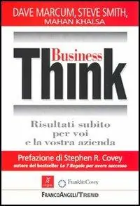Bestseller Business Think. Risultati subito per voi e la vostra azienda