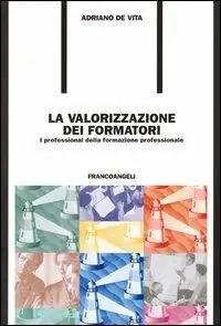Pagamento Sicuro La valorizzazione dei formatori. I professional della formazione professionale