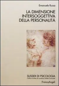 La dimensione intersoggettiva della personalità Compra Adesso