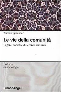 Popolare Le vie della comunità. Legami sociali e differenze culturali