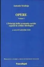 Compra Adesso Opere. Vol. 1 I principi dell‘economia sociale esposti in ordine ideologico