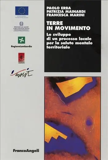 Terre in movimento. Lo sviluppo di un processo locale per la salute mentale territoriale Offerta Limitata
