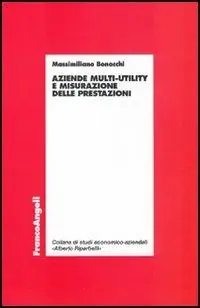 Professionale Aziende multy-utility e misurazione delle prestazioni
