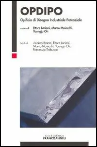 Offerta Lampo OPDIPO. Opificio di Disegno Industriale Potenziale