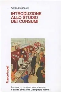 Introduzione allo studio dei consumi Direttamente Dal Produttore