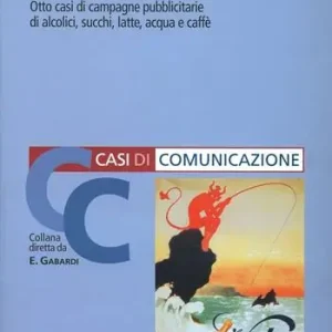 Bevande. Otto casi di campagne pubblicitarie di alcolici, succhi, latte, acqua e caffè Nuovo Arrivo