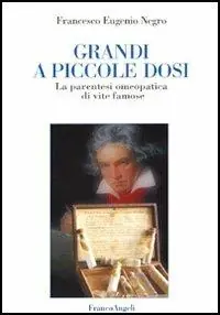 Consegna Rapida Grandi a piccole dosi. La parentesi omeopatica di vite famose