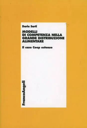 Prezzo Scontato Modelli di competenze nella grande distribuzione alimentare. Il caso Coop estense