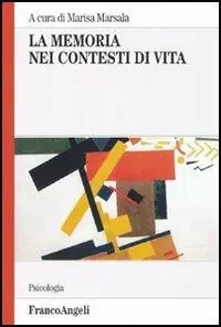 Must-Have La memoria nei contesti di vita