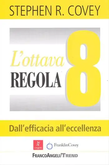 L‘ottava regola. Dall‘efficacia all‘eccellenza Offerta Lampo