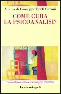 Come cura la psicoanalisi? Economico