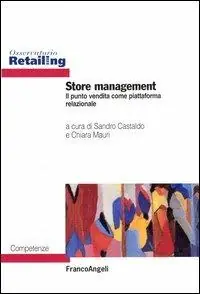 Prezzo Di Fabbrica Store management. Il punto vendita come piattaforma relazionale