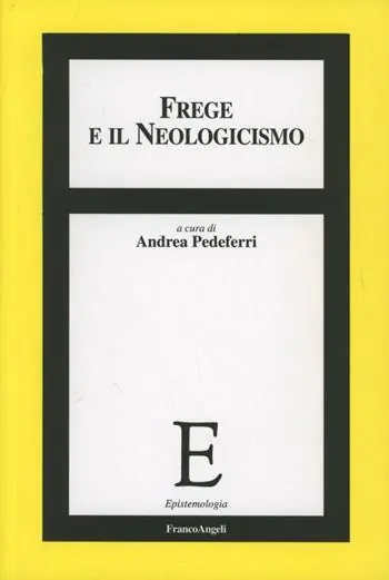 Ultimissimo Modello Frege e il neologicismo