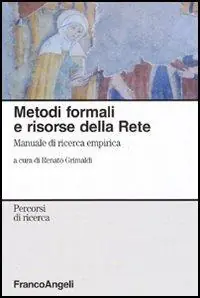 Metodi formali e risorse della rete. Manuale di ricerca empirica Popolare