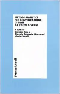 Pagamento Sicuro Metodi statistici per l‘integrazione di dati da fonti diverse
