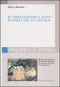 Bestseller Il cristianesimo latino in India nel XVI secolo
