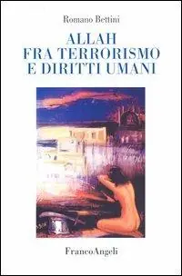 Allah fra terrorismo e diritti umani Offerta