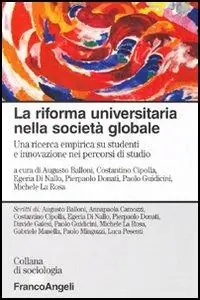Direttamente Dal Produttore La riforma universitaria nella società globale. Una ricerca empirica su studenti e innovazione nei percorsi di studio