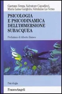 Offerta Lampo Psicologia e psicodinamica dell‘immersione subacquea