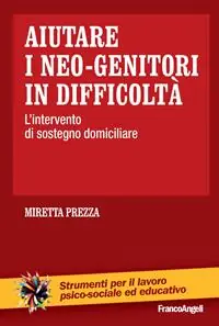 Aiutare i neo-genitori in difficoltà. L‘intervento di sostegno domiciliare Subito Disponibile