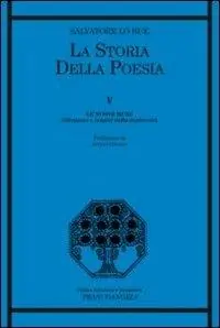 La storia della poesia. Vol. 5 Le nuove muse. Ellenismo e origini della modernità Compra Oggi Stesso