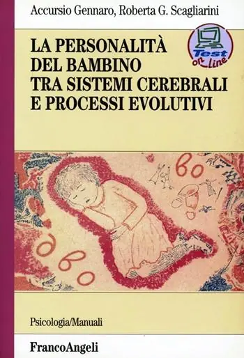 Nuova Collezione La personalità del bambino tra sistemi cerebrali e processi evolutivi