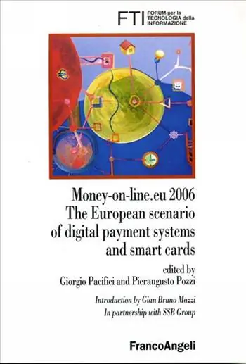 Must-Have Money-on-line.eu 2006. The European scenario of digital payment system and smart cards