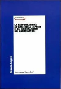 La responsabilità sociale delle imprese e gli orientamenti dei consumatori Occasione