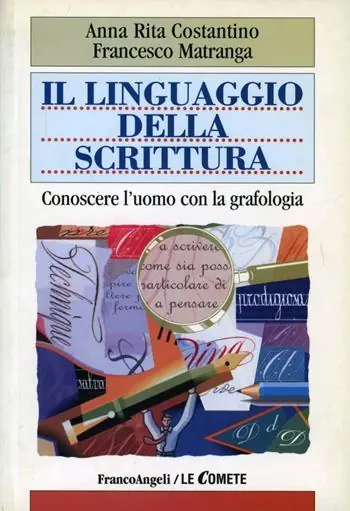 Ultimissimo Modello Il linguaggio della scrittura. Conoscere l‘uomo con la grafologia