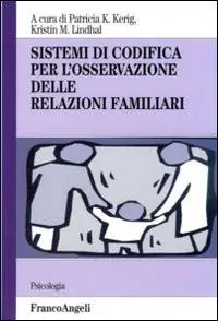 Ultimissimo Modello Sistemi di codifica per l‘osservazione delle relazioni familiari