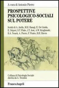 Prezzo Conveniente Prospettive psicologico-sociali sul potere