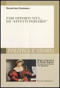 Economico Pari opportunità... ed «effetti perversi»