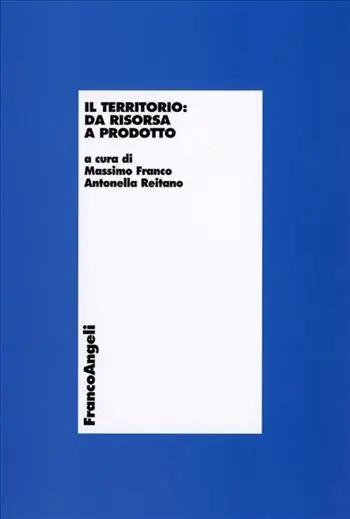 Solo Oggi Il territorio da risorsa a prodotto