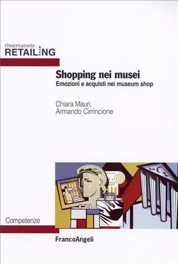 Shopping nei musei. Emozioni e acquisti nei museum shop Professionale