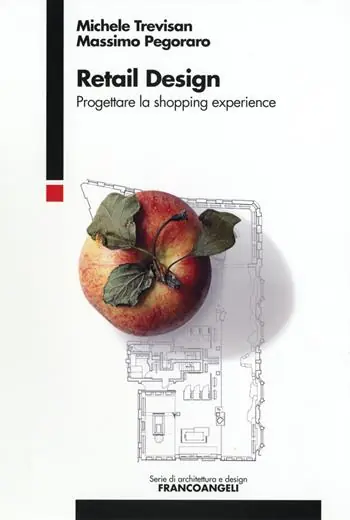 Retail design. Progettare la shopping experience Promozione Esclusiva