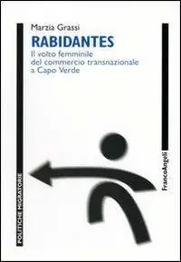 Rabidantes. Il volto femminile del commercio transnazionale a Capo Verde Di Tendenza