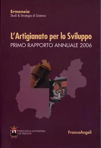 L‘artigianato per lo sviluppo. Primo rapporto annuale 2006 Scelto Dai Clienti