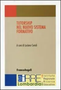 Tutorship nel nuovo sistema formativo Prezzo Conveniente