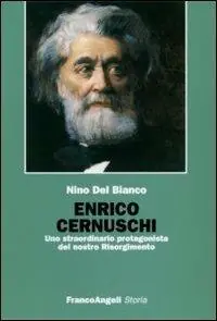Esclusivo Enrico Cernuschi. Uno straordinario protagonista del nostro Risorgimento